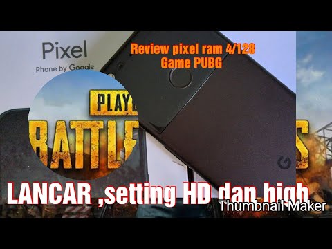 Google pixel tahun 2019 ram 4/128 Game PUBG MOBILE ninja air fryer
