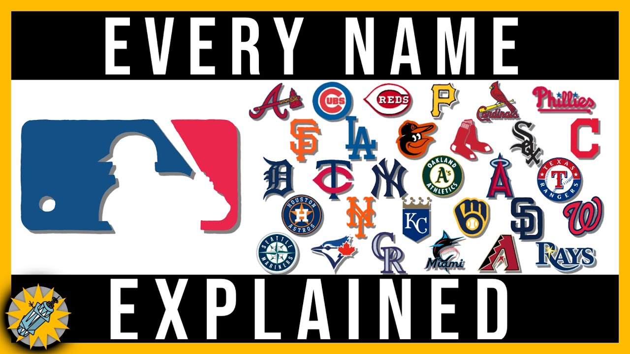 How It Was Named MLB Teams YouTube
