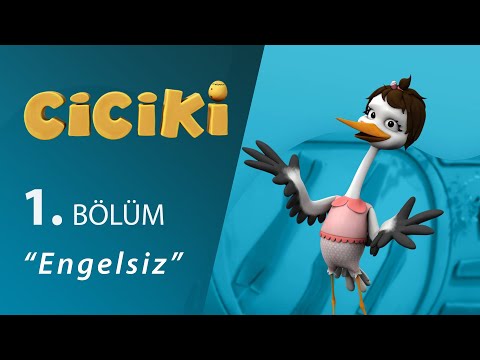 Ciciki Engelsiz 1.Bölüm