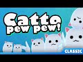 Catto Pew Pew! CLASSIC Trailer