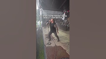 What it’s like being the only metal band at a pop festival!