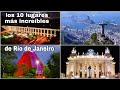 Los 10 lugares más hermosos de Río de Janeiro.