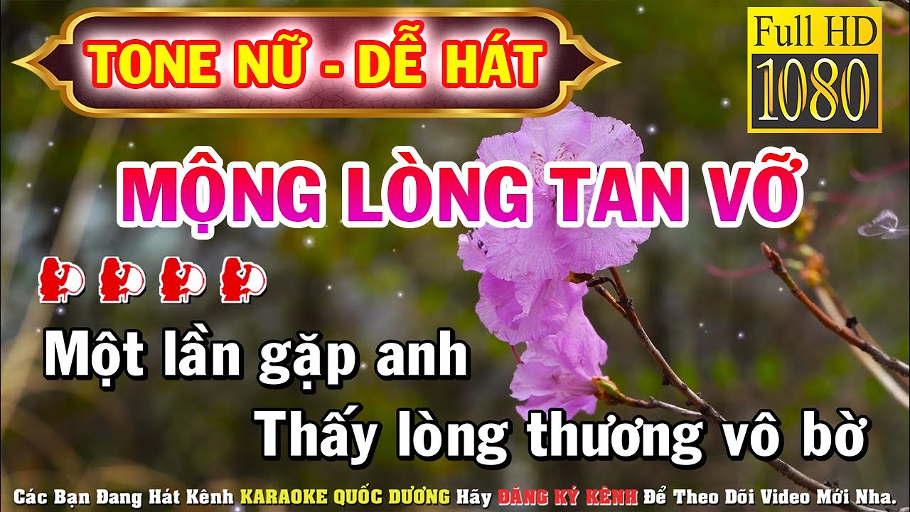 KARAOKE MỘNG LÒNG TAN VỠ TONE NỮ (F#m) NHẠC SỐNG - BEAT CHUẨN DỄ HÁT