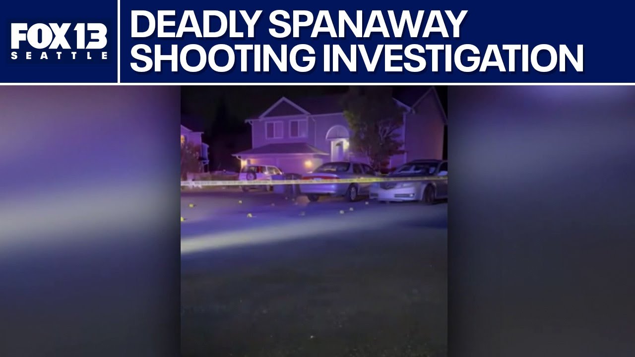Deputies searching for suspect after deadly shooting in Spanaway, WA ...