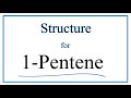 Understanding One Pentene Structure and Properties
