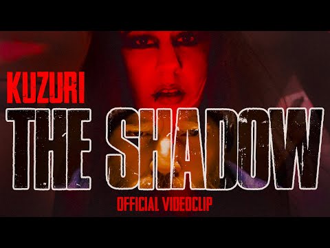 KUZURI - "The Shadow" (Official Videoclip 2024)