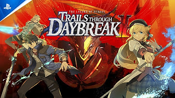 The Legend of Heroes: Trails through Daybreak II - Announcement Trailer | PS5 & PS4 Games