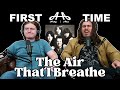 The air that i breathe  the hollies  andy  alex first time reaction