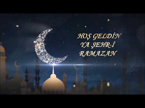 Hoş Geldin Ya Şehr-i Ramazan!