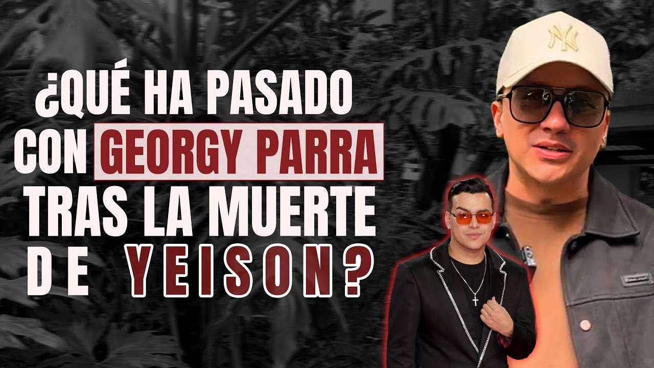 Georgy Parra confesó que ha SOÑADO con YEISON Jiménez y cómo afronta la AUSENCIA del artista