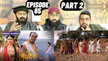 Devon Ke Dev Mahadev l Episode 65 l Part 2 l #PakistaniReaction