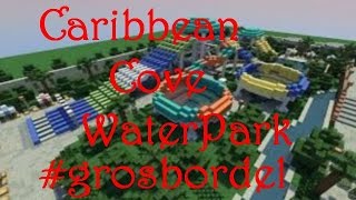 Visite du Caribean Cove WaterPark!!
