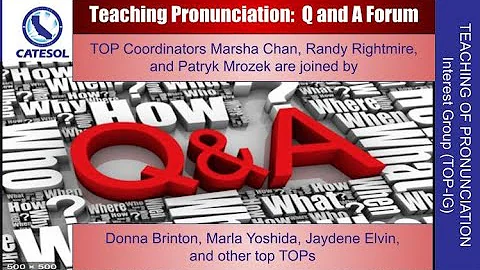 Teaching Pronunciation Q and A Forum