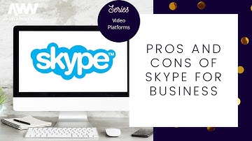 Is Skype Right for You? Pros and Cons of Skype for Business