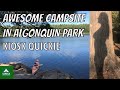 Awesome Campsite in Algonquin Park | Kiosk Quickie