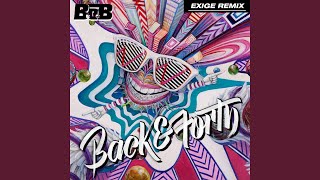 Смотреть клип Back And Forth (Exige Remix)