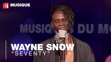 "Seventy" interprété par Wayne Snow