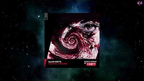 Allen Watts - Cyclone (Extended Mix) [WHO