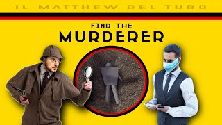 FIND THE MURDERER - Risolviamo il Caso Russo