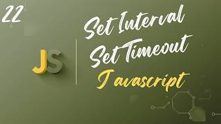 Master setTimeout and setInterval in JavaScript - Deep Dive + 2 Real Mini Projects | Upgrade Skill Profile