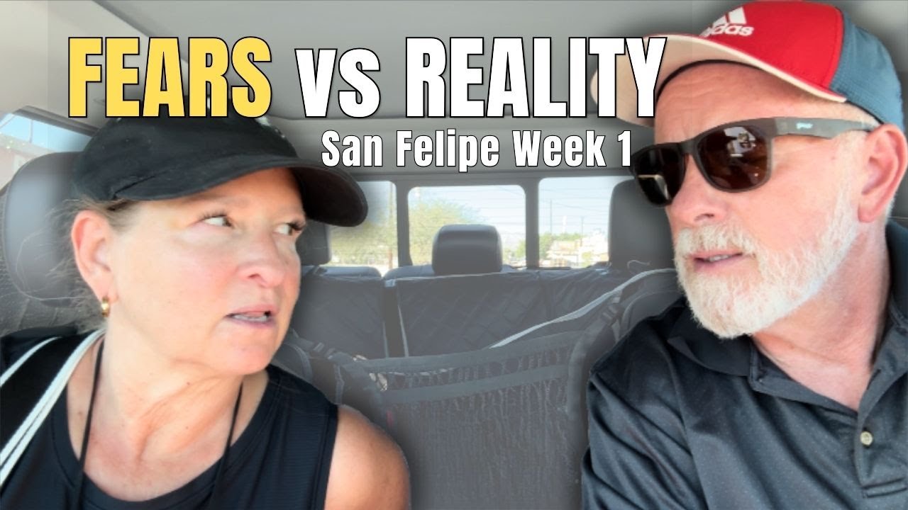 Сан-Фелипе, 1-я неделя 🇲🇽 СТРАХИ против РЕАЛЬНОСТИ — Что нас больше всего задело