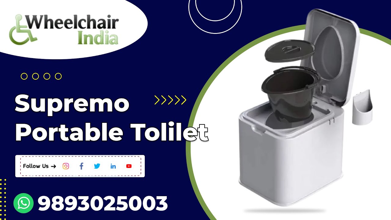 Best Portable Toilet Wheelchair India's Supremo Model Call