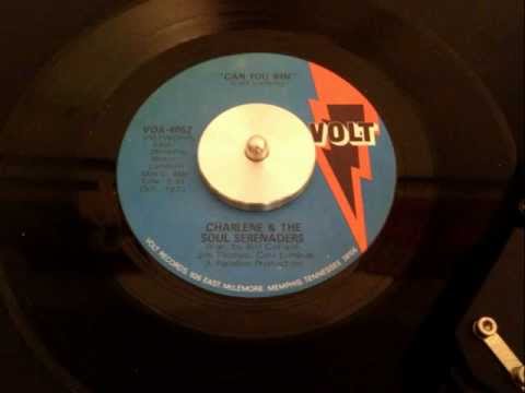 Charlene & The Soul Serenaders - Can You Win - Volt VOA 4052 (1970)