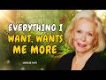 Louise Hay: Everything I Desire, Desires Me More | Manifestation Affirmations to Align and Attract
