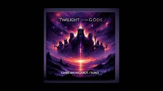 Twilight of the gods - Chris Brungardt / Suno