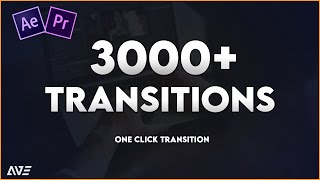 3000  Transitions Pack for | After Effect | Premiere Pro