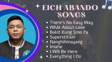 EICH ABANDO SONGS PLAYLIST