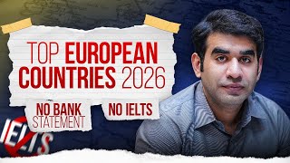 Top European Countries to Study \u0026 Work in 2026 | No IELTS | No Bank Statement | Mr. Azeem Qasim