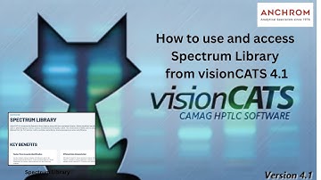 CAMAG visionCATS 4.1 Tutorial: Master the New Spectrum Library for Smarter HPTLC Analysis