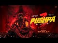 PUSHPA 3 The Rampage Notion Trailer Allu Arjun Rashmika Vijay Deverakonda Sukumar