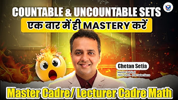 COUNTABLE & UNCOUNTABLE SETS | Maha Marathon | Master Cadre Math 2025 | Lecturer Cadre Math