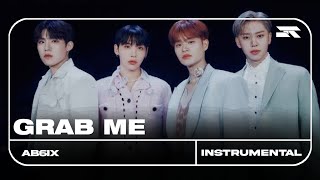 Ab6ix  Grab Me  Mv Instrumental  Arkyv