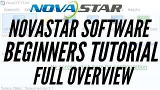 NovaLCT Basics - Beginners Tutorial, How to use NovaLCT, How to program Novastar - NovaStar software