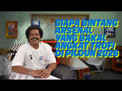 Prediksi Eddi Brokoli: Siapa bintang Arsenal yang bakal angkat Trofi Piala Dunia 2026???