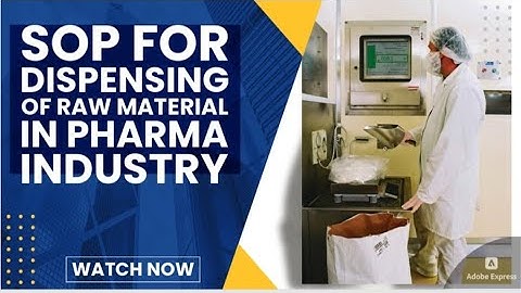 Standard operating procedure for Dispensing of Raw material | pharmaceutical industry 