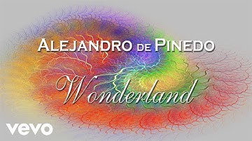 Alejandro de Pinedo - Wonderland