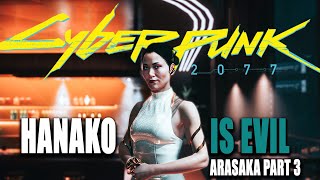 Cyberpunk 2077 Lore-Should I Trust Hanako, Is she good or bad|Arasaka Part 3-Yorinobu is a good guy