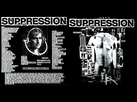 Suppression — Suppression / Despise You - ...To Show How Much You Meant / Mechanized Flesh split 7" (1995)