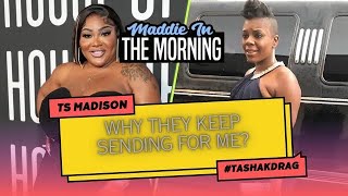 Ts Madison - WHY THEY KEEP SENDING FOR ME #Tasha K Drag