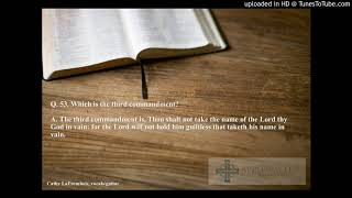 Westminster Shorter Catechism 53