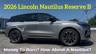 2026 Lincoln Nautilus Reserve Hybrid Worth It