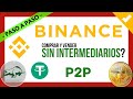 ✔️ BINANCE Tutorial P2P | Como COMPRAR y VENDER Criptomonedas en BINANCE ❓【 INGRESO y RETIRO Facil】💸