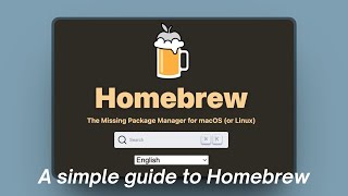 A simple guide to Homebrew
