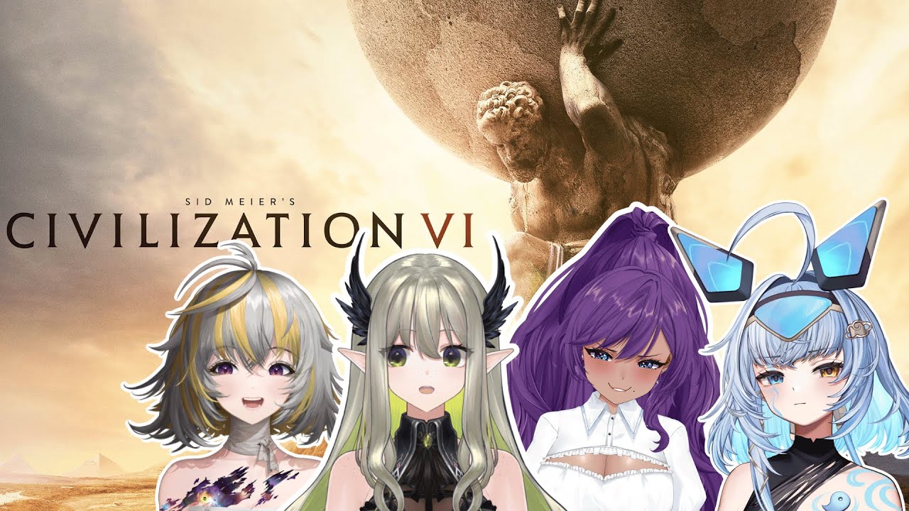 Civ 6 collaboration with Sayu, Sunny and Cha cha