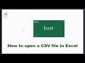 How to open a CSV file in Excel