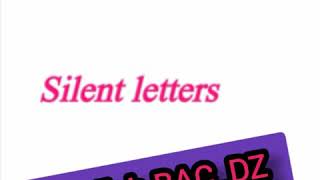 Silent letters/الحروف الصامتة في الانجليزية
